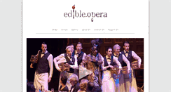 Desktop Screenshot of edibleopera.com